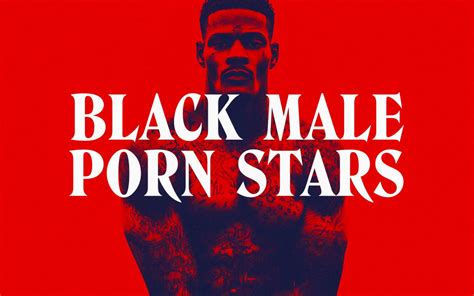 black male porn stars|Top 20: Best Black Male Pornstars (2024)